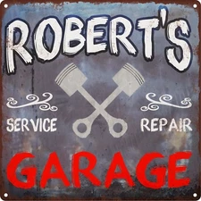 Robert's Garage Shop Rust Man Cave Shop Gift Home Decor 12x12 Metal Sign SS135