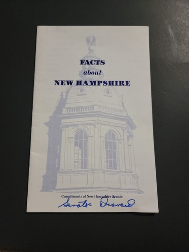 FACTS ABOUT NEW HAMPSHIRE FROM SENATE SIGNED BY SENATOR