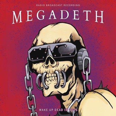 WAKE UP DEAD IN 2004/RADIO BROADCAST (RED VINYL) by Megadeth [VINYL]