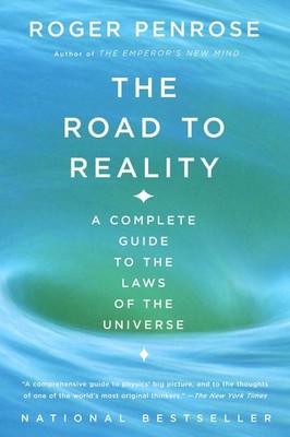 The Road to Reality, Roger Penrose