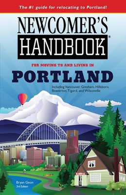 #ad Newcomer#x27;s Handbook for Moving to and Living in Portland: Including Vancouve... $4.96