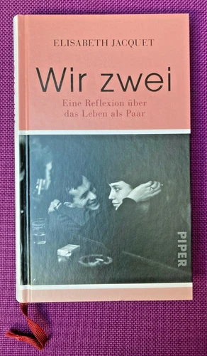 Wir zwei: Eine Reflexion über das Leben als Paar ( Nur 1x gelesen )