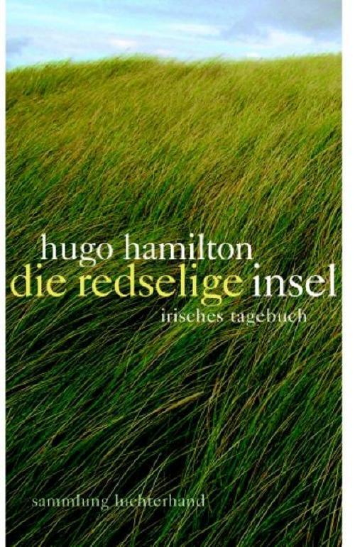 Thumbnail - Hugo Hamilton / Die Redselige Insel / 9783630621173
