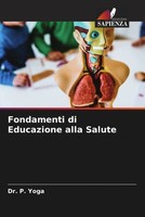 P. Yoga | Fondamenti Di Educazione Alla Salute | Taschenbuch | Italienisch