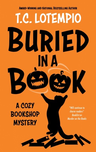Buried in a Book by Toni LoTempio (Hardback Book)