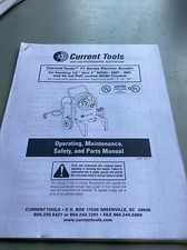 Current 77 series conduit bender operator,maintenance,parts manual
