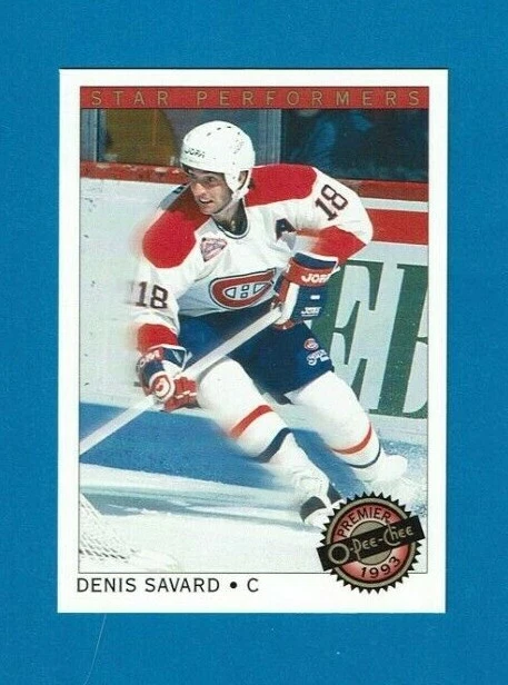 1992-93 O-PEE-CHEE Premier STAR PERFORMERS Insert # 6 Denis Savard CANADIENS - Image 2 of 3