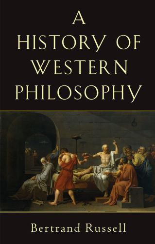 History of Western Philosophy and Its Connection With Political and Social Ci...