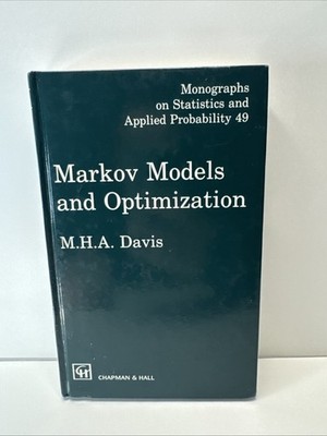 Markov Models & Optimization by Davis, M. H. A.