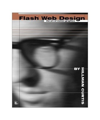 FLASH WEB DESIGN: The art of motion graphics: The art of motion graphics, Curtis