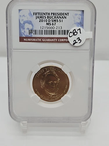 15th President James Buchanan 2010 D SMS $1 MS 67 NGC CB7-23