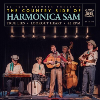 THE COUNTRY SIDE OF HARMONICA SAM - True Lies / Lookout Heart 7'' Neu