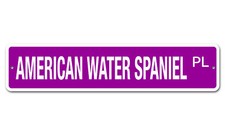 5094 SS American Water Spaniel 4" x 18" Novelty Street Sign Aluminum