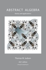 Abstract Algebra: Theory and Applications by 