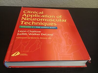 Clinical Application of Neuromuscular Techniques:... by Leon Chaitow