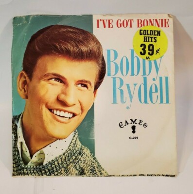 Bobby Rydell  I'VE GOT BONNIE  (ROCK N ROLL 45/PS) #209 PLAYS VG++ 