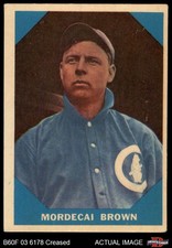 1960 Fleer #9 Mordecai Brown Cubs HOF 3 - VG