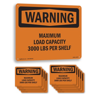 Maximum Load Capacity 3000 Lbs Per Shelf OSHA WARNING Sign, Decal 5 or 10 Pack