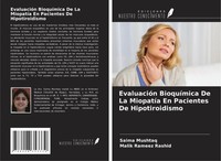 EvaluacióN BioquíMica De La MiopatíA En Pacientes De Hipotiroidismo Taschenbuch