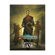 Wyrd Through the Breach Above the Law EX