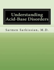 Understanding Acid-Base Disorders by Sarmen Sarkissian (English) Paperback Book