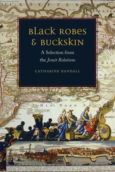 Catharine Randall | Black Robes And Buckskin | Buch | Englisch (2011)-image