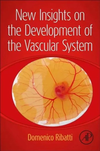 Domenico Ribatti | New Insights On The Development Of The Vascular System | Buch-image