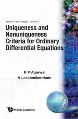 R P Agarwal - Uniqueness and Nonuniqueness Criteria for Ordinary Diffe - X555z