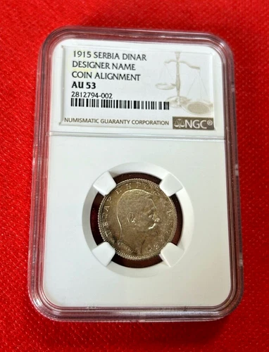 1915 Serbia Dinar DESINGER NAME COIN ALIGNMENT NGC AU 53