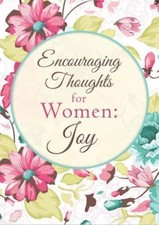 Encouraging Thoughts For Women Joy By Compiled By Barbour Staff Fikse Alyssa