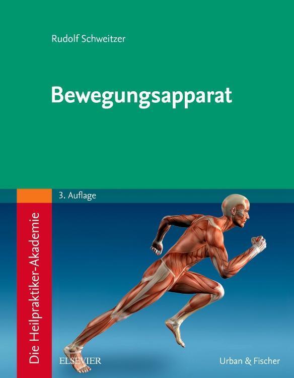 Thumbnail - Die Heilpraktiker-akademie. Bewegungsapparat, Rudolf Schweitzer