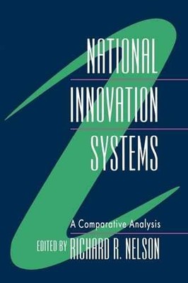 National Innovation Systems: A - Paperback, by Nelson Richard R. - Very Good