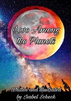 Isabel Scheck | Love Among The Planets | Taschenbuch | Englisch (2019)
