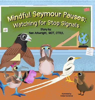 Nan Arkwright Mot Otrl | Mindful Seymour Pauses | Buch | Englisch (2024)