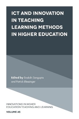 ICT and Innovation in Teaching Learning Methods in Higher Edu... - 9781800432659
