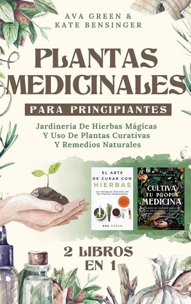 Ava Green (U. A.) | Plantas Medicinales Para Principiantes | Buch | Spanisch-image