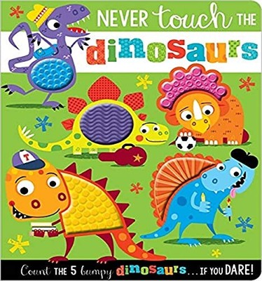Never Touch The Dinosaurs,