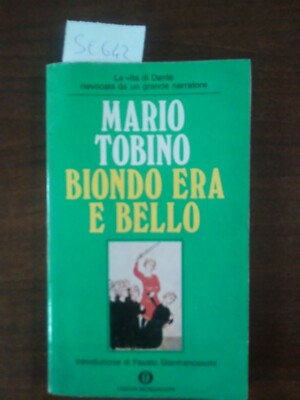 Oscar Mondadori - Blond Ära und schön - Mario Tobino