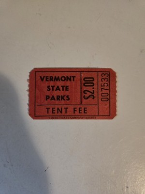 Vermont State Park Ticket Tent Fee Ticket VINTAGE 1960s
