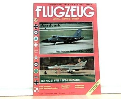 Flugzeug. Aktuell - Historie - Modell. Themen u.a.: Aardvark. Das leichte Schwer
