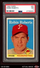 1958 Topps #90 Robin Roberts Phillies HOF PSA 7 - NM
