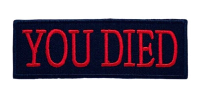 You Died Patch (3,5'') Hook Loop Badge Horror Videospiel Nachnahme Airsoft...