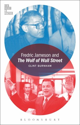 Fredric Jameson and the Wolf of Wall Street | Clint Burnham | Englisch | Buch