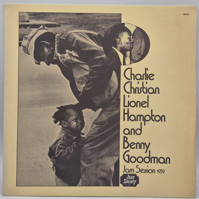 LP - Charlie Christian Lionel Hampton Benny Goodman Jam Session 1939