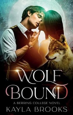 Wolf gebunden von Kayla Brooks Hardcover Buch