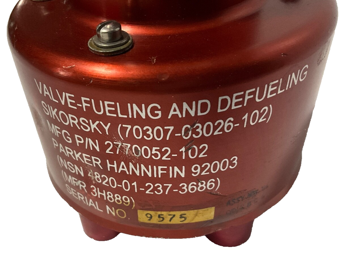 VALVE FUELING & DEFUELING Parker Hannifin Sikorsky PN 2770052