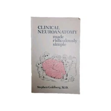 Clinical Neuroanatomy Made Ridiculously Simple (MedMaster Series) (SIGNED)