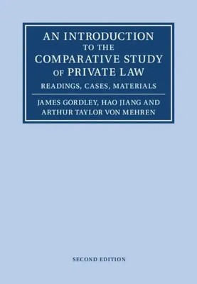 An Introduction to the Comparative Study of Private Law | James Gordley (u. a.)