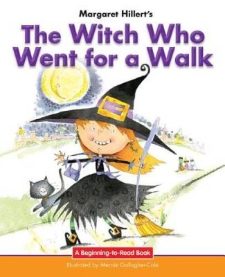 The Witch Who Went for a Walk (Beginning-To-Read Books) - Paperback - GOOD