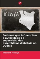 Shadrack Mutisya | Factores Que Influenciam A Autoridade De SupervisãO Das...